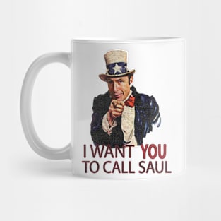 I Want You Call Saul Mug